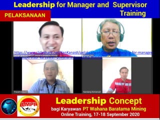 PELAKSANAAN + Link2 Materi TRAINING "Komprehensif LEADERSHIP & SUPERVISORY Skill" for Manager & Supervisor.