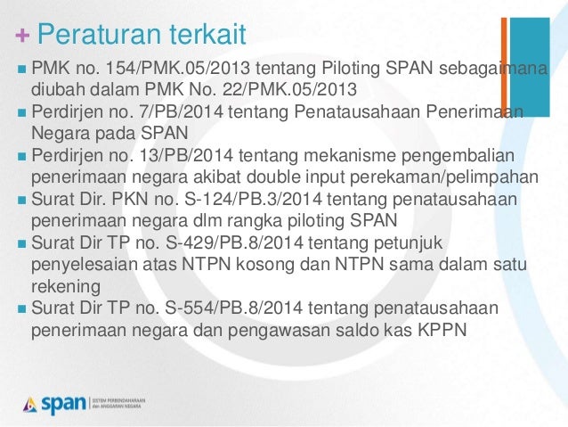 Pelaksanaan Penatausahaan Penerimaan Negara Pada Span
