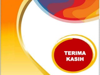53
TERIMA
KASIH
 