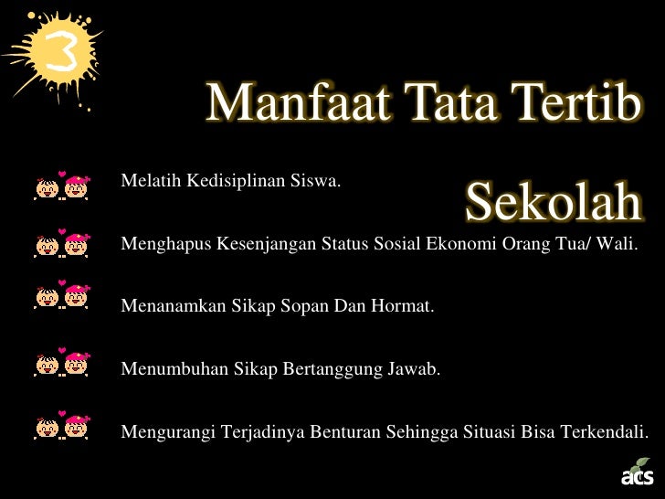 Pelaksanaan tata tertib sekolah sebagai wujud disiplin