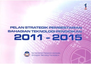 Pelan Strategik Pembestarian BTP 2011-2015