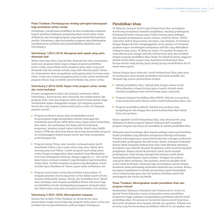 Pelan Pembangunan Pendidikan Malaysia 2013 - 2025
Bab 4 Pembelajaran Murid

Pelan Tindakan: Pembangunan strategi peringkat kebangsaan
bagi pendidikan pintar cerdas
Gelombang 1 transformasi pendidikan ini akan memberikan tumpuan
kepada membina kefahaman tentang keperluan murid pintar cerdas
di Malaysia, dan merangka program yang dapat memenuhi keperluan
mereka. Gelombang 2 akan menyaksikan program rintis dilaksanakan
manakala proses penilaian dan penambahbaikan dijalankan pada
Gelombang 3.

Gelombang 1 (2013-2015): Mengenal pasti aspek yang perlu
ditambah baik
Dalam masa tiga tahun yang berikut, Kementerian akan menetapkan
tanda aras program dalam negara dengan program pendidikan
pintar cerdas yang terbaik untuk mengenal pasti aspek yang perlu
ditambah baik dan amalan terbaik yang boleh diterima pakai. Selain
itu, Kementerian akan mengadakan perkongsian pintar bersama-sama
sektor swasta dan institusi pengajian pintar cerdas untuk membentuk
program khusus bagi mendidik murid berbakat dan pintar cerdas.

Gelombang 2 (2016-2020): Kajian rintis program pintar cerdas
dan murid berbakat
Dengan menggunakan kajian dan program usahasama dalam
Gelombang 1, Kementerian akan meneroka dan melaksanakan tiga
program rintis, iaitu dua program untuk murid berpencapaian tinggi
(berdasarkan kajian dianggarkan hampir 15% daripada populasi
murid) dan satu program untuk murid pintar cerdas (1% daripada
populasi murid) :
▪▪ Program kurikulum pintas akan membolehkan murid
berpencapaian tinggi menamatkan sekolah menengah dan
menduduki peperiksaan SPM dalam masa empat tahun berbanding
lima tahun, dan melibatkan diri dalam aktiviti berbentuk
pengayaan, misalnya projek kajian individu. Murid akan dipilih
selepas UPSR dan akan diuji setiap tahun bagi memastikan program
ini mendatangkan faedah kepada murid dan tidak menjejaskan
perkembangan diri;
▪▪ Program Laluan Pintas akan memberi peluang kepada murid
menduduki Tahun 1 dan 2 pada tahun yang sama. Murid akan
disaring pada awal Tahun 1 untuk mengenal pasti tahap pintar
cerdas dengan menggunakan ujian standard yang dibangunkan
Universiti Kebangsaan Malaysia, dengan anggaran 10 - 15% murid
akan berjaya melepasi standard yang ditetapkan bagi kemasukan
setiap tahun. Setelah menjalani program yang ditetapkan, murid
tersebut akan dinaikkan ke Tahun 3 pada tahun berikutnya; dan
▪▪ Program murid pintar cerdas dan berbakat menyasarkan 1%
daripada populasi murid yang pintar cerdas dalam aspek tertentu,
misalnya Matematik, Bahasa, Muzik, dan Pendidikan Seni. Murid
akan mendapat akses kepada pendidikan khusus dan luwes bagi
membolehkan mereka mendapatkan pengajaran daripada pakar
dan dalam masa yang sama menjalani persekolahan arus perdana.

Gelombang 3 (2021-2025): Meningkatkan kejayaan
Semasa fasa terakhir Pelan Tindakan ini, Kementerian akan
memurnikan rangka kerja ketiga-tiga program rintis pintar cerdas dan
berbakat dan memperluaskannya pada peringkat kebangsaan.

Pendidikan khas
Di Malaysia, kategori murid yang berkeperluan khas merangkum
murid yang mempunyai masalah penglihatan, masalah pendengaran,
kesukaran bertutur, kurang upaya fizikal, kurang upaya pelbagai,
dan masalah pembelajaran seperti autisme, Sindrom Down, ADHD
(Attention Deficit Hyperactivity Disorder), dan disleksia. Pertubuhan
Bangsa-Bangsa Bersatu menganggarkan secara purata 10% daripada
populasi negara membangun mempunyai individu yang diklasifikasi
sebagai kurang upaya. Di Malaysia, hanya 1% populasi di negara ini
telah dikenal pasti sebagai individu berkeperluan khas dan berdaftar
dengan program pendidikan khas. Kadar ini adalah di bawah anggaran
jumlah murid dalam negara yang sepatutnya berkeperluan khas,
kerana mereka yang kurang upaya jarang-jarang mendaftarkan diri di
mana-mana agensi.
Selaras dengan dasar sedia ada, murid berkeperluan khas pada masa
ini mempunyai akses kepada pendidikan dan boleh memilih satu
daripada tiga opsyen persekolahan berikut:
▪▪ Sekolah pendidikan khas: Sekolah khas dengan semua murid
diklasifikasikan sebagai kurang upaya (seperti sekolah untuk
masalah penglihatan atau murid kurang upaya yang lain);
▪▪ Program Integrasi Pendidikan Khas (SEIP): Sekolah arus perdana
yang mempunyai kelas khusus untuk murid berkeperluan khas; dan
▪▪ Program pendidikan inklusif: Sekolah arus perdana yang
mengintegrasi satu hingga lima murid berkeperluan khas dalam
kelas arus perdana.
Hanya segelintir murid berkeperluan khas, iaitu sebanyak 6% yang
diletakkan di dalam program inklusif. Sebanyak 89% mengikuti
program integrasi dan hanya 5% mendaftar di sekolah pendidikan khas.
Walaupun murid mendapat akses kepada pelbagai opsyen persekolahan,
kualiti pendidikan yang diberikan mempunyai beberapa kelemahan.
Pertama, kekurangan guru yang berkelayakan dan sokongan profesional
seperti pakar pendengaran dan ahli terapi. Kedua, walaupun kurikulum
khusus untuk kumpulan berkeperluan khas telah dibentuk (misalnya,
Kemahiran Asas Individu Masalah Penglihatan untuk murid bermasalah
penglihatan, Bahasa Isyarat Komunikasi untuk murid masalah
pendengaran), tetapi kurang sokongan dan bantuan untuk murid
bermasalah pembelajaran seperti autisme. Terdapat dua perkara
yang perlu diberi perhatian, iaitu pertama, murid ini mungkin lebih
sesuai untuk kurikulum vokasional bagi menyediakan mereka dengan
kemahiran hidup berbanding kurikulum akademik arus perdana. Kedua,
kurangnya kemudahan di sekolah arus perdana seperti kemudahan
mesra orang kurang upaya dan alat bantuan teknologi seperti alat
pendengaran dan mesin taip Braille.

Pelan Tindakan: Meningkatkan kualiti pendidikan khas dan
program inklusif
Berdasarkan Salamanca Statement and Framework for Action on
Special Needs Education (1994), kebanyakan sistem pendidikan
berprestasi tinggi sudahpun mengamalkan pendekatan inklusif untuk
pendidikan khas. Pernyataan ini menyebut bahawa murid keperluan
khas perlu mendapat akses kepada sekolah arus perdana. Sekolah arus
perdana yang berorientasikan pendidikan inklusif ini merupakan cara

4-18

 