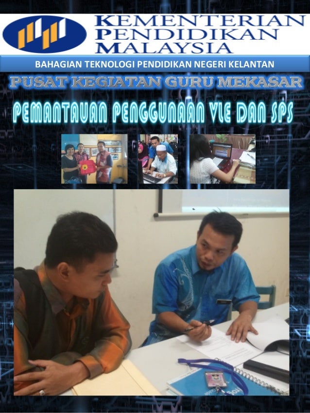 Pelaporan aktiviti vle dan sps 2013