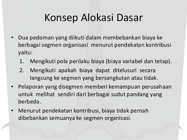 Pelaporan Yang Disegmen Dan Penentuan Harga Pokok Pendekatan