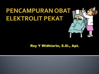 Roy Y Widhiarto, S.Si., Apt.
 