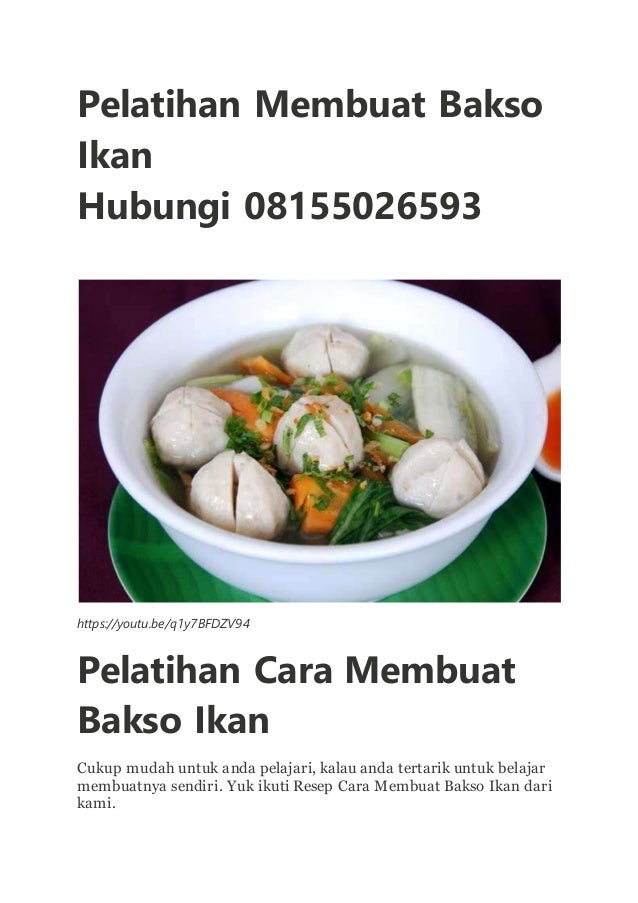 Pelatihan Membuat Bakso Ikan Hubungi 08155026593