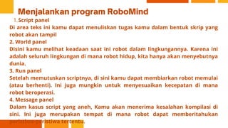 Script Robomind Pelatihan robomind untuk mahasiswa siswa | PDF