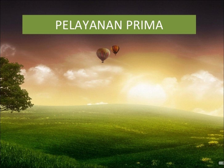 Pelayanan prima