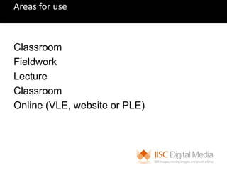  Time shifting: Before, during and post session. 