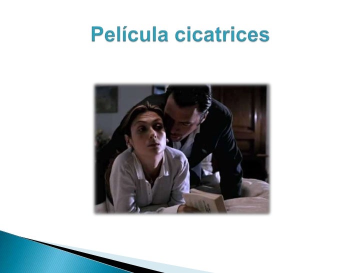 Película cicatrices