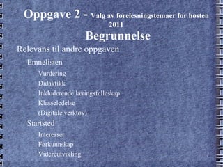 Relatert til Læringsmål Kunnskap: 