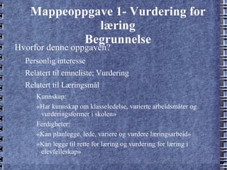 Arbeidsprosessen rundt oppgaven 