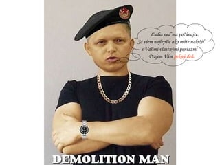 Ľudia veď ma počúvajte. Já viem najlepšie ako máte naložiť s Vašimi vlastnými peniazmi Prajem Vám  pekný deň. 