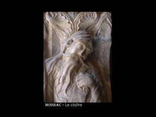 Moissac –  Le clo î tre 