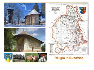 Religia în Bucovina
 