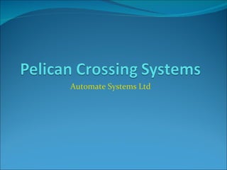 Automate Systems Ltd 
