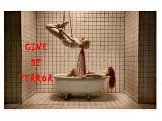 CINE DE TERROR 