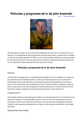 Peliculas y programas de tv de john krasinski
John Krasinski es sin duda uno de los actores más destacados de hoy en día e...