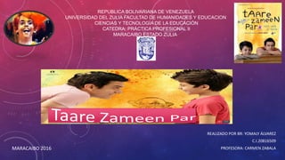 REPUBLICA BOLIVARIANA DE VENEZUELA
UNIVERSIDAD DEL ZULIA FACULTAD DE HUMANIDADES Y EDUCACION
CIENCIAS Y TECNOLOGÍA DE LA EDUCACIÓN
CATEDRA: PRÁCTICA PROFESIONAL II
MARACAIBO ESTADO ZULIA
REALIZADO POR BR: YOMALY ÁLVAREZ
C.I.20816509
PROFESORA: CARMEN ZABALAMARACAIBO 2016
 