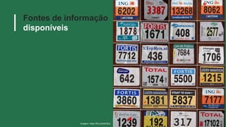 Fontes de informação
disponíveis
Imagem: https://flic.kr/p/bH3Uc
 