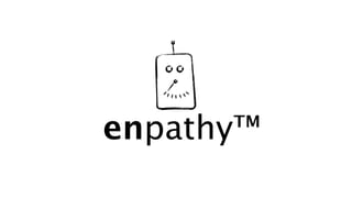 enpathy™
 