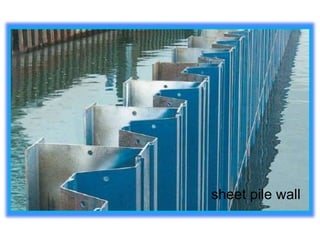sheet pile wall
 