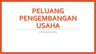 E-Entrepreneurship
 