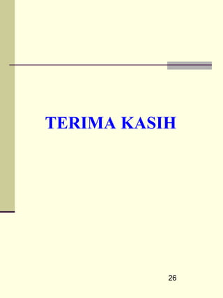 TERIMA KASIH




           26
 
