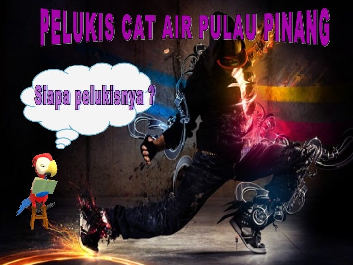 Pelukis catan cat air pulau pinang Pelukis catan cat air pulau pinang