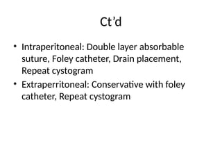 Foley Cystogram Pelvic and Retroperitoneal Trauma. pptx | PPTX