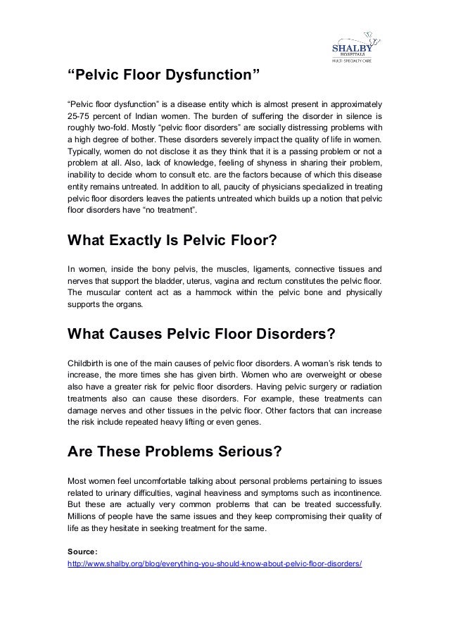 What Is Pelvic Floor Disorders Causes Symptoms And Treatment