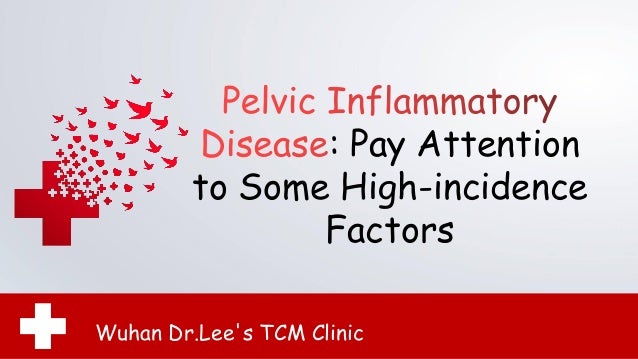 : Pay Attention
to Some High-incidence
Factors
Wuhan Dr.Lee's TCM Clinic
 
