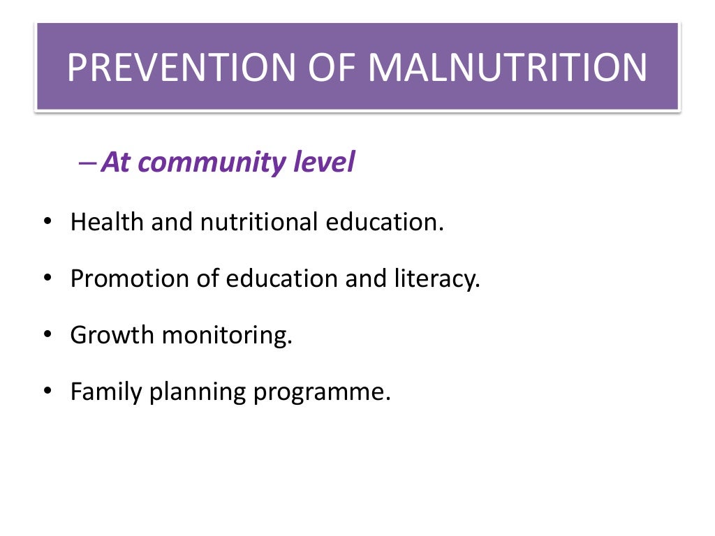 PROTEIN ENERGY MALNUTRITION