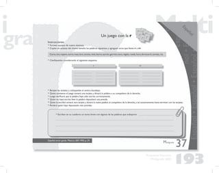 193
Propuesta Educativa
Multigrado 2005
 