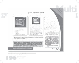 196
Propuesta Educativa
Multigrado 2005
49
CIencias Naturales, quinto grado, pp. 55-66, 1985.
 
