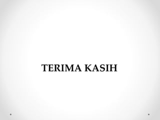 TERIMA KASIH
 