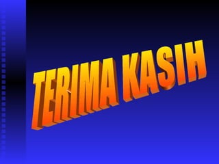 TERIMA KASIH 