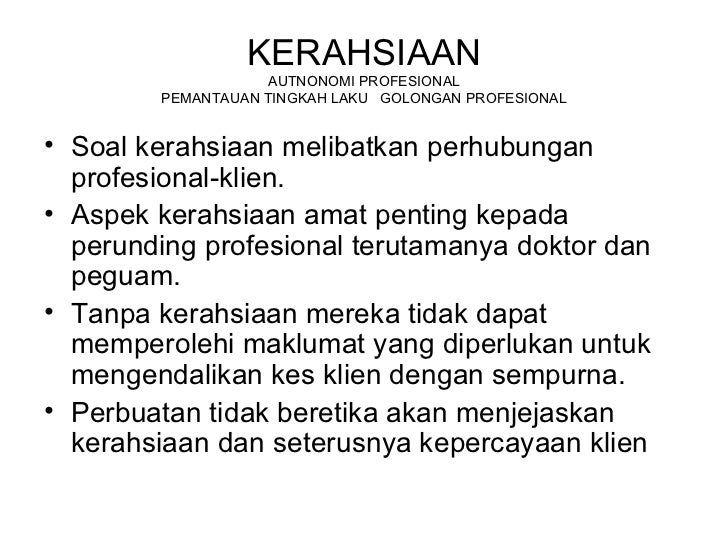 Pemantauan tingkah laku golongan profesional