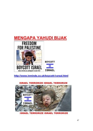 MENGAPA YAHUDI BIJAK




http://www.inminds.co.uk/boycott-l-oreal.html




                                                47
 