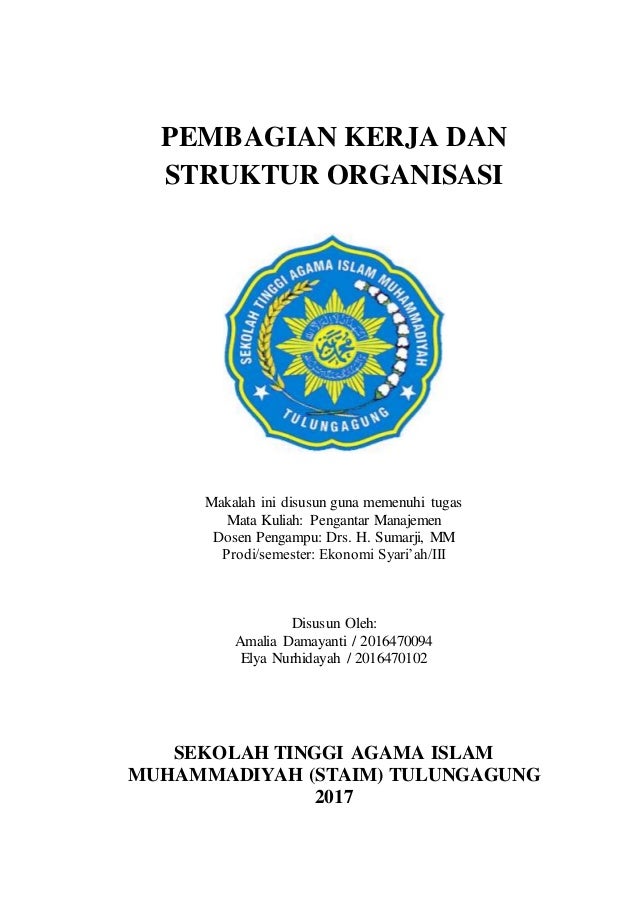 Pembagian Kerja Dan Struktur Organisasi