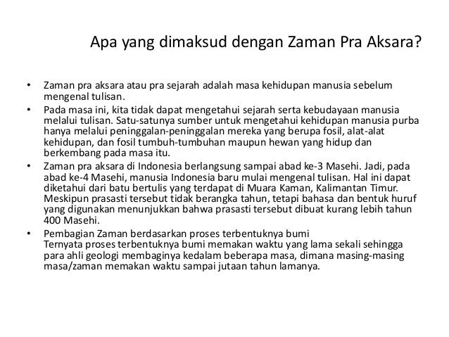 Pembagian Zaman Pra Aksara Dan Ciri Cirinya