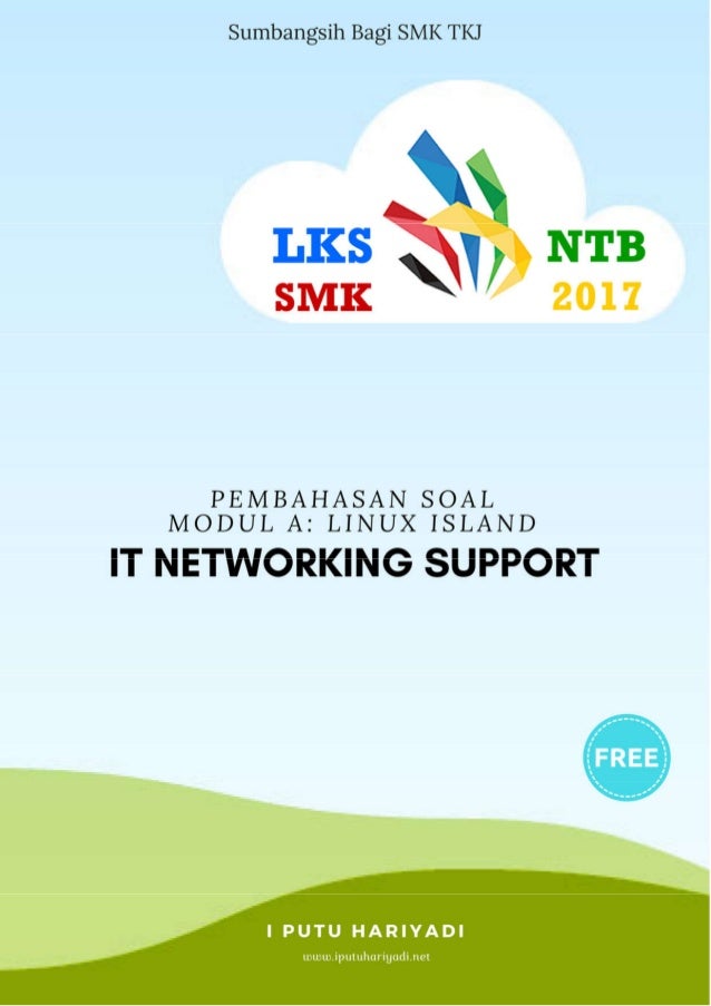 Pembahasan Soal Modul A Linux Island Lks Smk Provinsi Ntb 2017