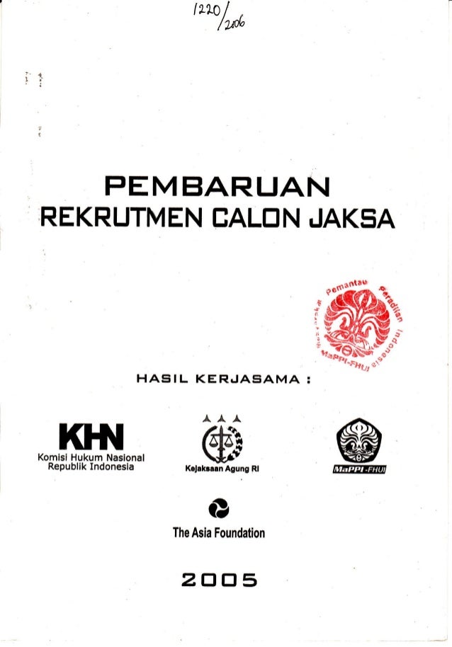 Pembaruan Rekrutmen Calon Jaksa