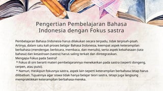 Pembelajaran Bahasa Indonesia dengan Fokus Sastra untuk SD: Metode dan ...