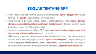 SEKILAS TENTANG RPP
 
