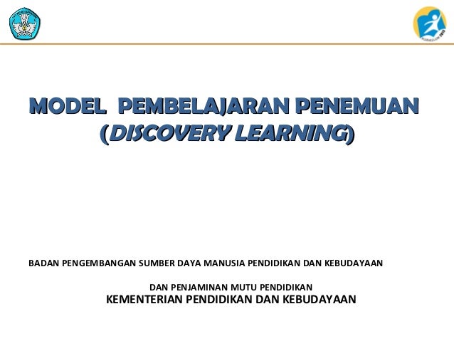 Model Pembelajaran Discovery Learning Menurut Para Ahli Cara Mengajarku