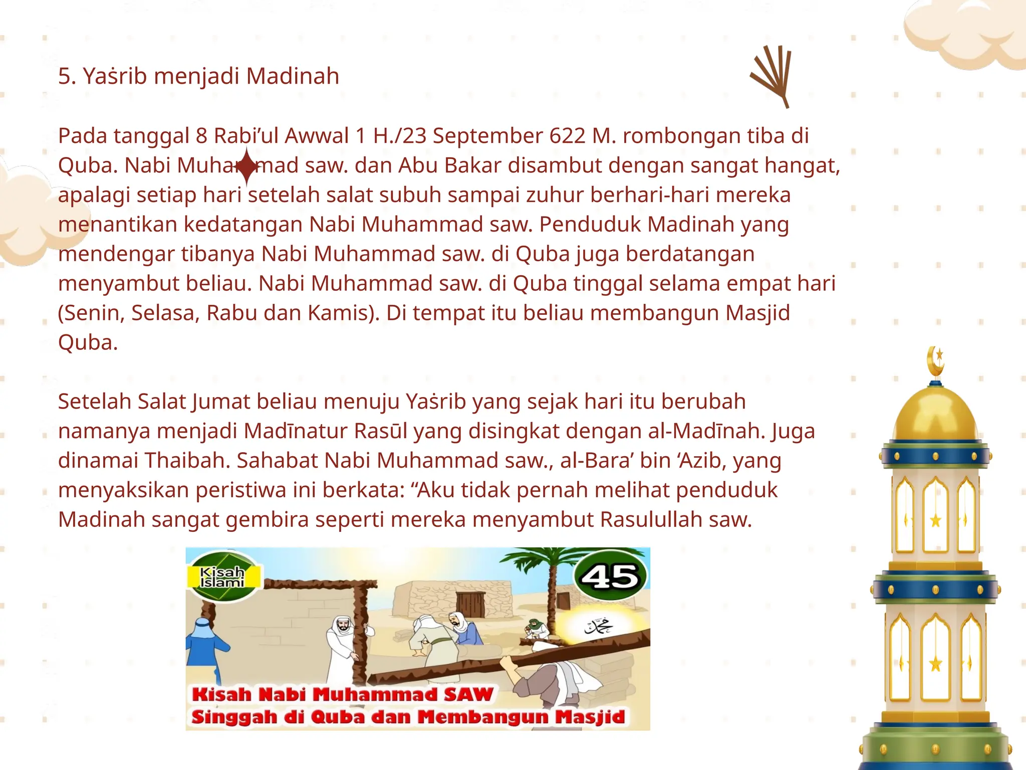 Pembelajaran Kisah Hijrah Nabi Muhammad Saw ke Madinah.pptx