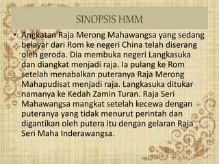 Merong Pembentangan Hikayat Merong Mahawangsa | PPTX