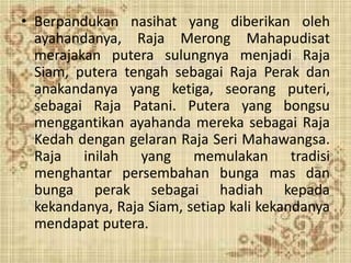 Merong Pembentangan Hikayat Merong Mahawangsa | PPTX