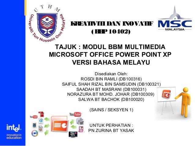 Kreativiti & inovatif ( Tajuk : Slaid Pembentangan modul 